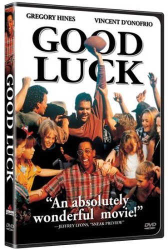 Good Luck/Hines/D'Onofrio@R