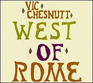 CHESNUTT,VIC/WEST OF ROME