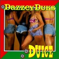 Duice/Dazzey Duks