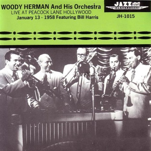 Woody Herman Live At Peacock Lane Hollywood 