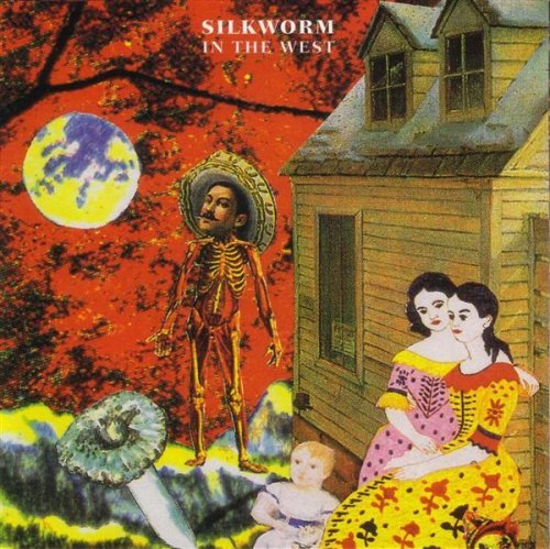 Silkworm/In The West