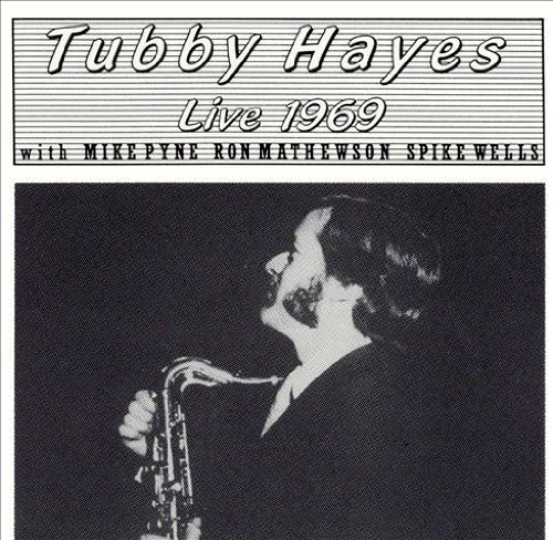 Tubby Hayes/Live 1969