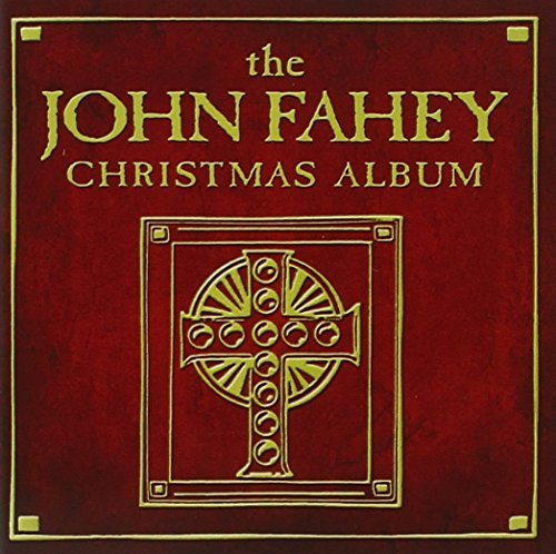 John Fahey/Christmas Album