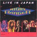 Night Ranger/Live In Japan
