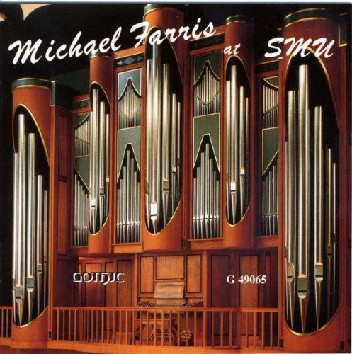 Michael Farris/Organ Recital@Farris (Org)