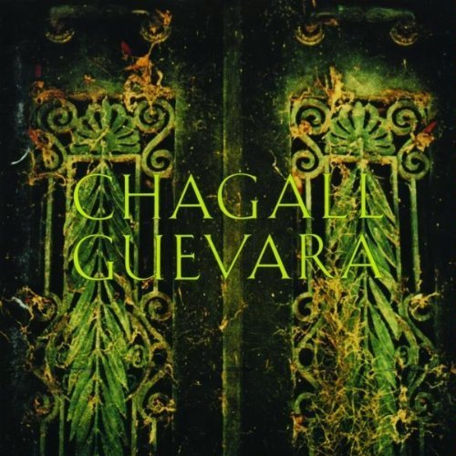 Chagall Guevara/Chagall Guevara