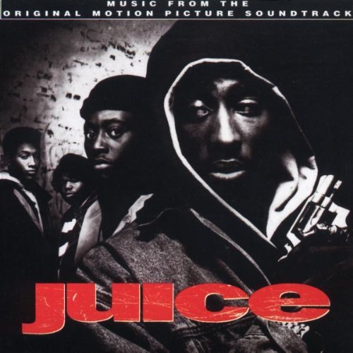 Juice/Soundtrack@Explicit Version@Too Short/Epmd/Salt-N-Pepa