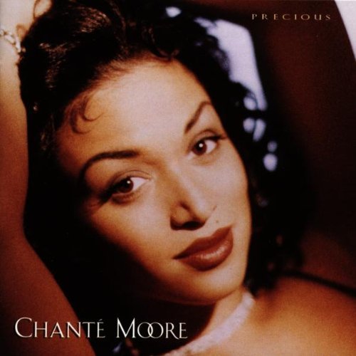 Chante Moore/Precious