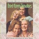 Fried Green Tomatoes Soundtrack 