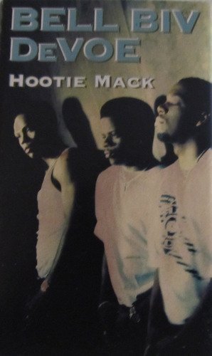 BELL BIV DEVOE/HOOTIE MACK