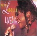 LABELLE,PATTI/LIVE!