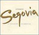 Andres Segovia Centenary Celebration Segovia (gtr) 