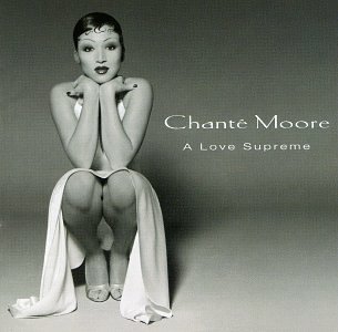 Chante Moore/Love Supreme
