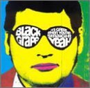 BLACK GRAPE/IT'S GREAT WHEN YOU'RE STRAIGH