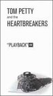 PETTY,TOM & THE HEARTBREAKERS/PLAYBACK