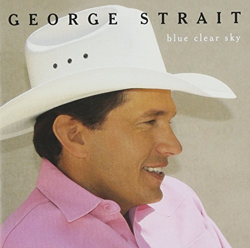 George Strait/Blue Clear Sky@Hdcd