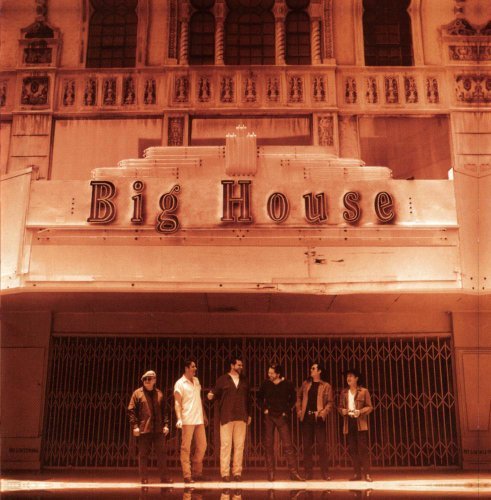 BIG HOUSE/BIG HOUSE