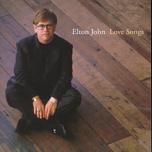 Elton John/Love Songs