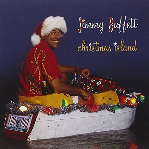 Jimmy Buffett/Christmas Island