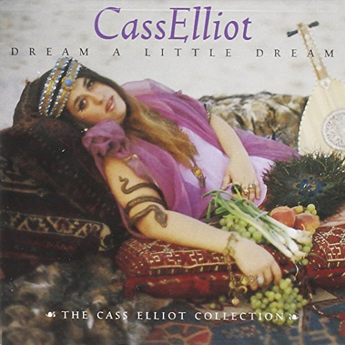 Cass Elliot/Dream A Little Dream