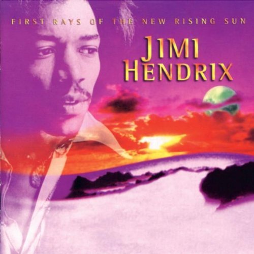 Jimi Hendrix/First Rays Of The New Rising S