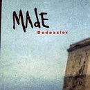 MADE/BEDAZZLER