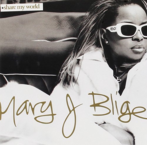 Mary J Blige/Share My World@Import-Gbr