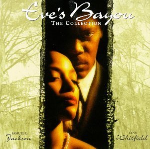 EVE'S BAYOU/SOUNDTRACK