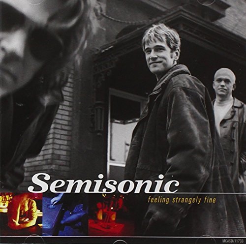 SEMISONIC/FEELING STRANGELY FINE