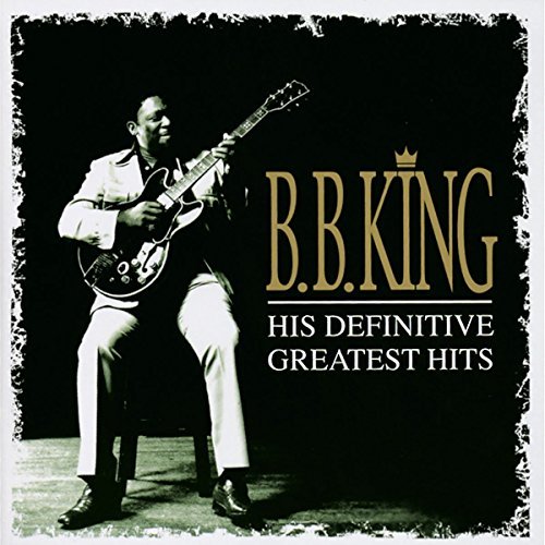 B.B. King/His Definitive Greatest Hits@Import-Eu@Import-Eu