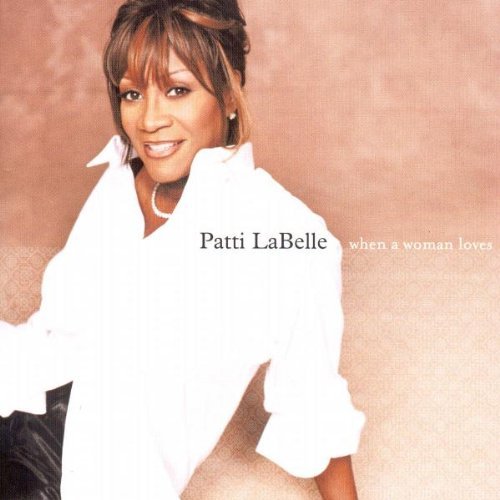 Patti Labelle/When A Woman Loves@Enhanced Cd