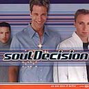 SOULDECISION/NO ONE DOES IT BETTER