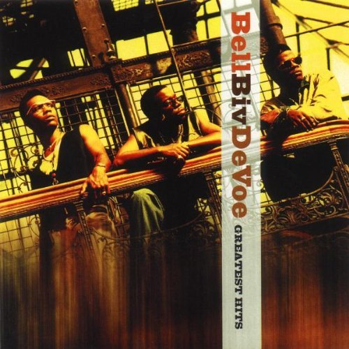Bell Biv Devoe/Best Of Bell Biv Devoe