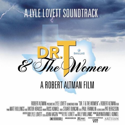Dr. T. & The Women/Soundtrack@Feat. Lyle Lovett