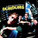 Dum Dums/It Goes Without Saying@Enhanced Cd