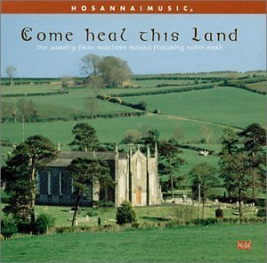 Come Heal This Land/Live Worship From Northern Ire@Feat. Robin Mark
