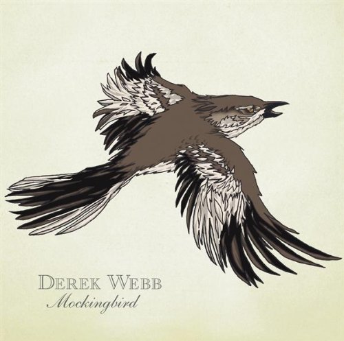 Derek Webb/Mockingbird