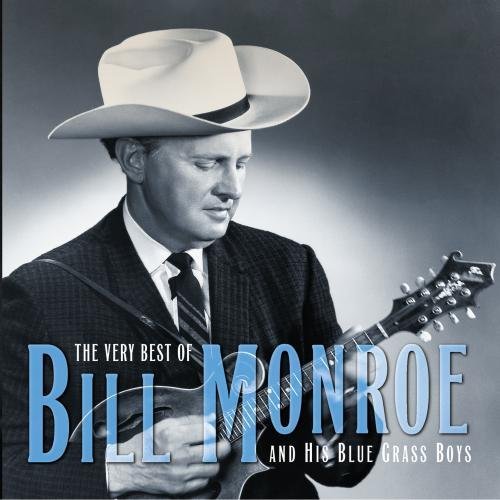 Bill Monroe/Very Best Of Bill Monroe