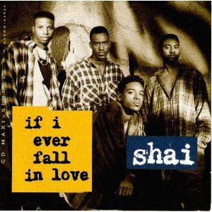 Shai/If I Ever Fall I Love