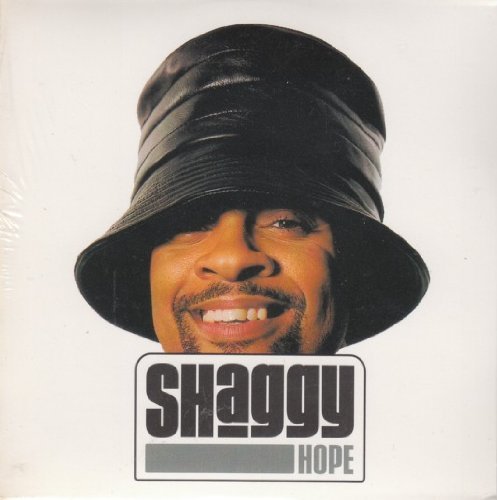 Shaggy/Hope