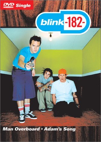 Blink-182/Man Overboard@Explicit Version@B/W Adam's Song