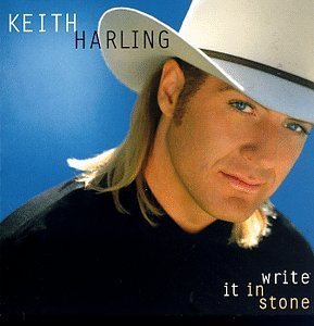 HARLING,KEITH/WRITE IT IN STONE
