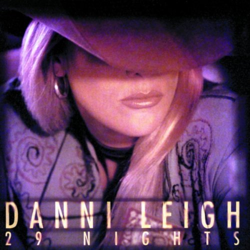 Danni Leigh/29 Nights