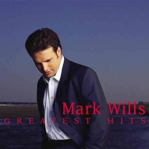 Mark Wills/Greatest Hits
