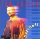 Tom Coster/Gotcha