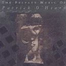 Patrick O'Hearn/Private Music Of Patrick O'Hea