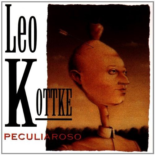 KOTTKE,LEO/PECULIAROSO