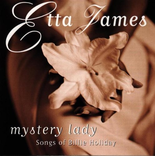 JAMES,ETTA/MYSTERY LADY-SONGS OF BILLIE H