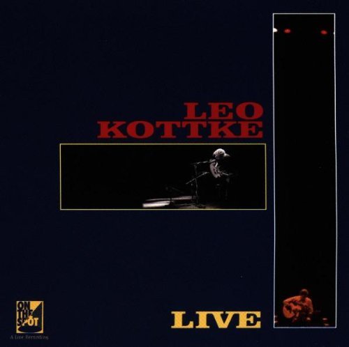KOTTKE,LEO/LEO LIVE