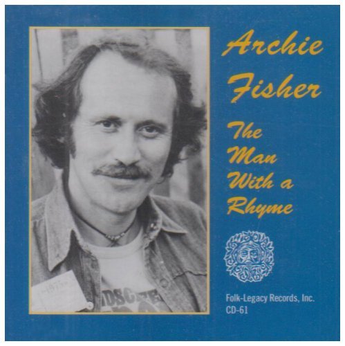 Archie Fisher/Man With A Rhyme